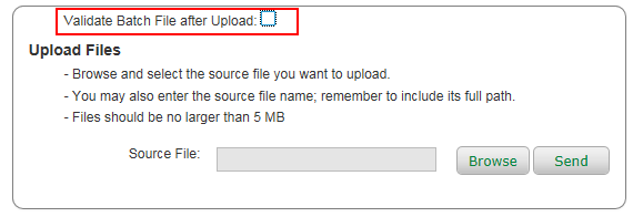 Dedicated 8XX Batch Validate File, Upload Unchecked (default)